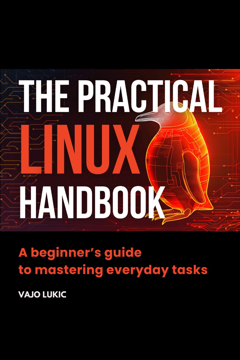 The Practical Linux Handbook - Front Cover